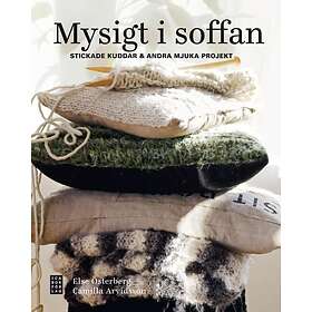 Mysigt I Soffan Stickade Kuddar & Andra Mjuka Projekt