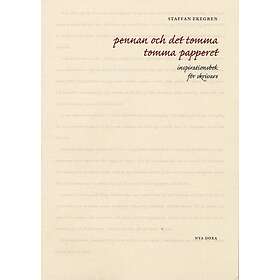 Pennan Och Det Tomma Papperet Inspirationsbok För Skrivare