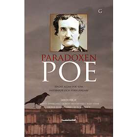 Paradoxen Poe Edgar Allan Som Inspiratör Och Föregångare
