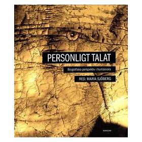Personligt Talat Biografiska Perspektiv I Humaniora