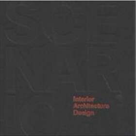 Scenario Interior Architecture Design