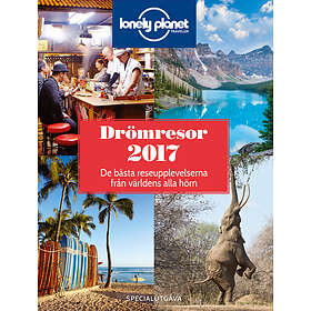 Drömresor 2017 De Bästa Upplevelserna Från Världens Alla Hörn