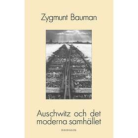Auschwitz Och Det Moderna Samhället
