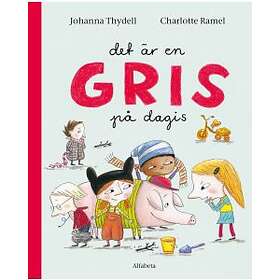Det Är En Gris På Dagis