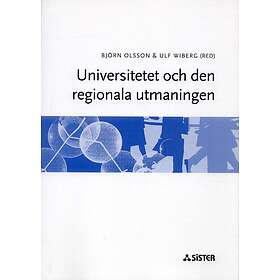 Universitetet Och Den Regionala Utmaningen