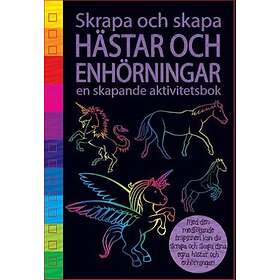 Hästar Och Enhörningar En Skapande Aktivitetsbok