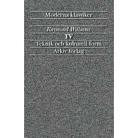 Tv Teknik Och Kulturell Form
