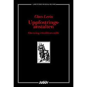 Uppfostringsanstalten Om Tvång I Föräldrars Ställe