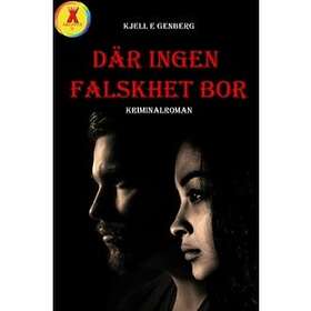 Där Ingen Falskhet Bor