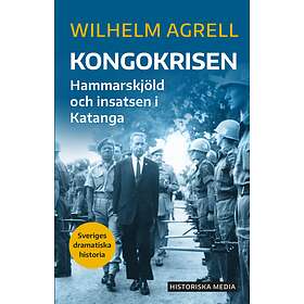 Kongokrisen Hammarskjöld Och Insatsen I Katanga