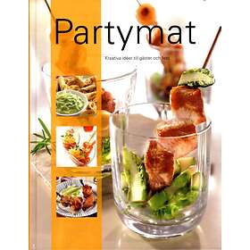 Partymat Kreativa Idéer Till Gäster Och Fest