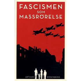 Fascismen Som Massrörelse