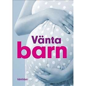 Vänta Barn (lättläst)