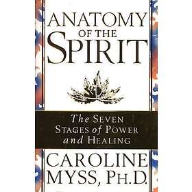Anatomy Of The Spirit