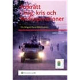 Folkrätt I Krig, Kris Och Fredsoperationer