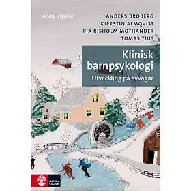Klinisk Barnpsykologi Utveckling På Avvägar 2 Utgåvan