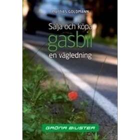 Sälja Och Köpa Gasbil En Vägledning