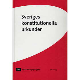Sveriges Konstitutionella Urkunder