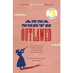 Outlawed The Reese Witherspoon Book Club Pick