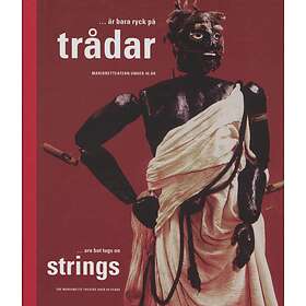 Är Bara Ryck På Trådar Marionetteatern Under 40 År