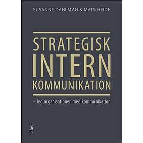 Strategisk Intern Kommunikation Led Organisationer Med - Hitta Bästa ...