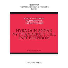 Hyra Och Annan Nyttjanderätt Till Fast Egendom