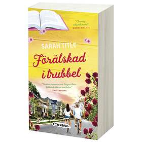 Förälskad I Trubbel