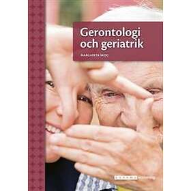 Gerontologi Och Geriatrik