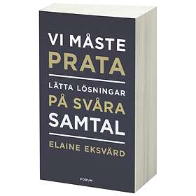 Vi Måste Prata Lätta Lösningar På Svåra Samtal