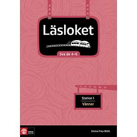 Läsloket Åk 4-6 Station 1 Vänner