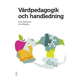 Vårdpedagogik Och Handledning