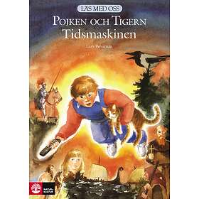 Läs Med Oss Åk3-4 Pojken Och Tigern Tidsmaskinen