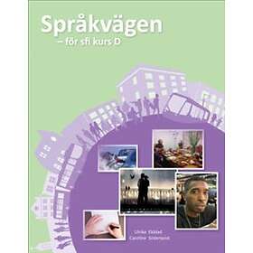 Språkvägen Sfi D Elevbok