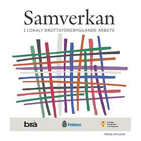 Samverkan Reviderad Utgåva 2020 I Lokalt Brottsförebyggande Arbete