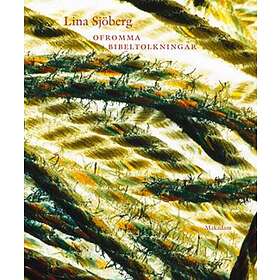 Ofromma Bibeltolkningar
