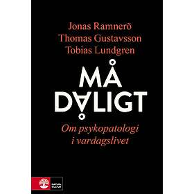 Må Dåligt Om Psykopatologi I Vardagslivet