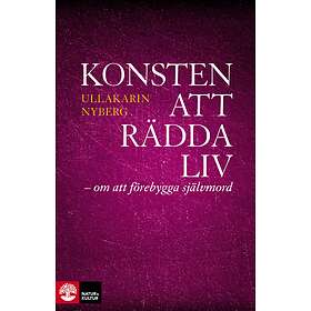 Konsten Att Rädda Liv Om Förebygga Självmord