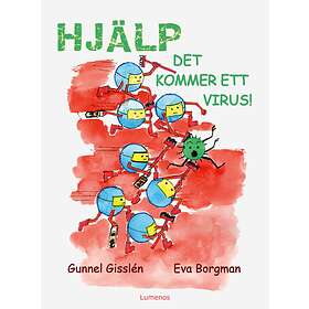 Hjälp, Det Kommer Ett Virus