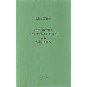 Religionen, Rationaliteten Och Världen