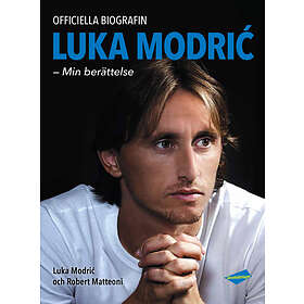 Luka Modric Min Berättelse