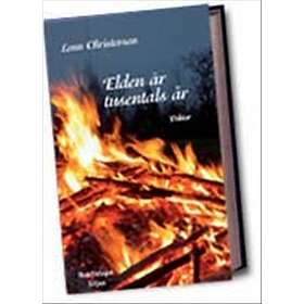 Elden Är Tusentals År