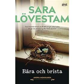 Bära Och Brista Andra Monikabok