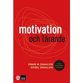 Motivation Och Lärande