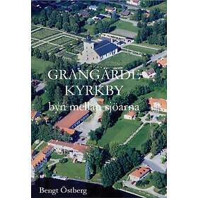 Grangärde Kyrkby Byn Mellan Sjöarna