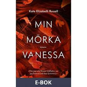 Min mörka Vanessa (E-bok)