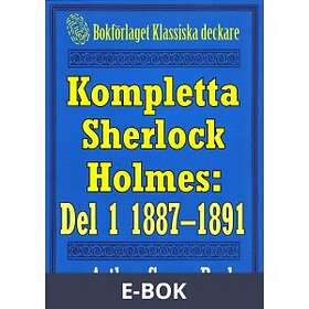 Kompletta Sherlock Holmes. Del 1 åren