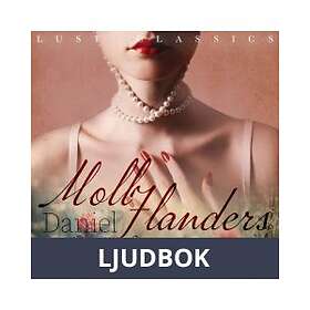 LUST Classics: Moll Flanders, Ljudbok