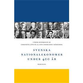 Svenska nationalekonomer under 400 år