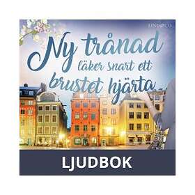 Ny trånad läker snart ett brustet hjärta, Ljudbok