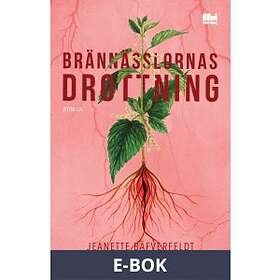 Brännässlornas drottning (E-bok)